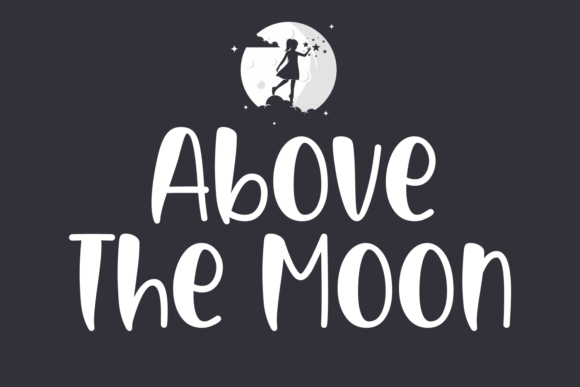 Above the Moon Font: A Crafty Choice for Handmade Creators