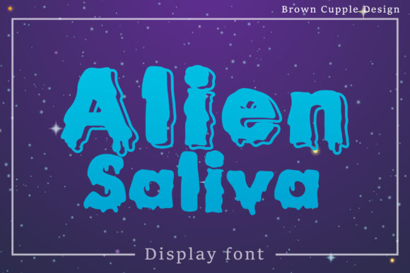 Alien Saliva: A Font That Brings Digital Design to Life
