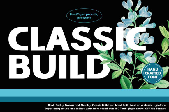 Classic Build: A Versatile Display Font for Editorial Design