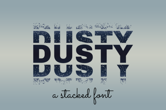 Dusty: A Font That Adds Character to Your Brand