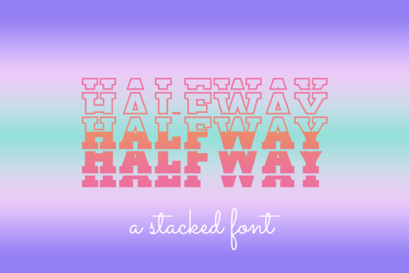 Halfway: A Display Font That Elevates Your Craft