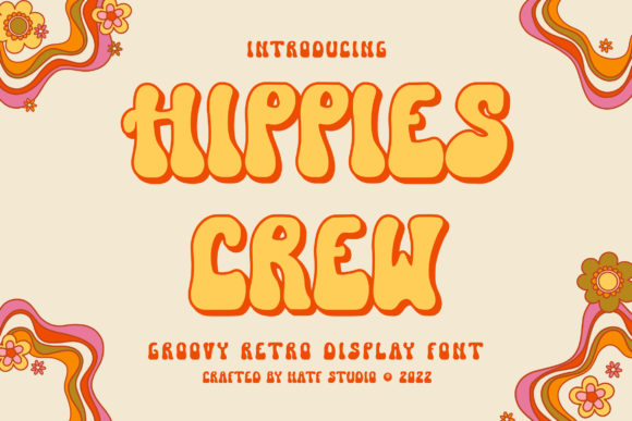 Hippies Crew Font for Campaigns