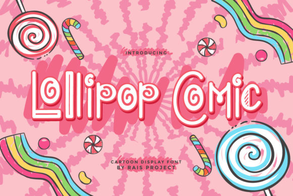 Lollipop Comic: A Fun Font for Branding That Speaks to Kids