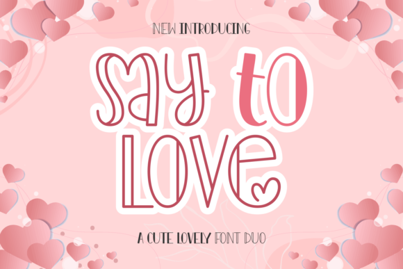 Say to Love Duo