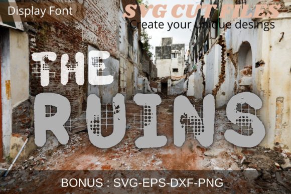 The Ruins: A Display Font for Bold Web Design