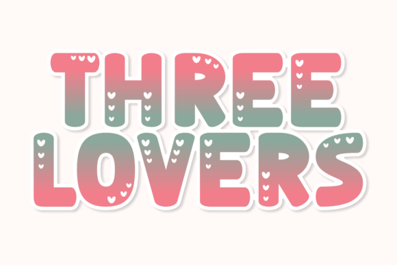 Three Lovers: A Romantic Display Font with Heart
